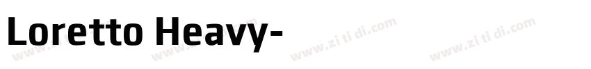 Loretto Heavy字体转换